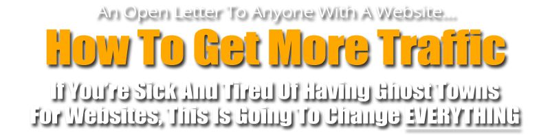 How To Get More Traffic