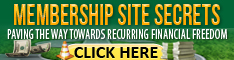 Membership Sites Secrets - make money with your own membership site